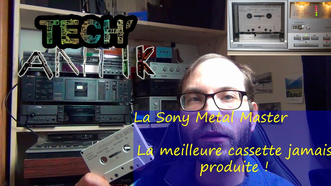 La meilleure cassette jamais produite, la sony metal master