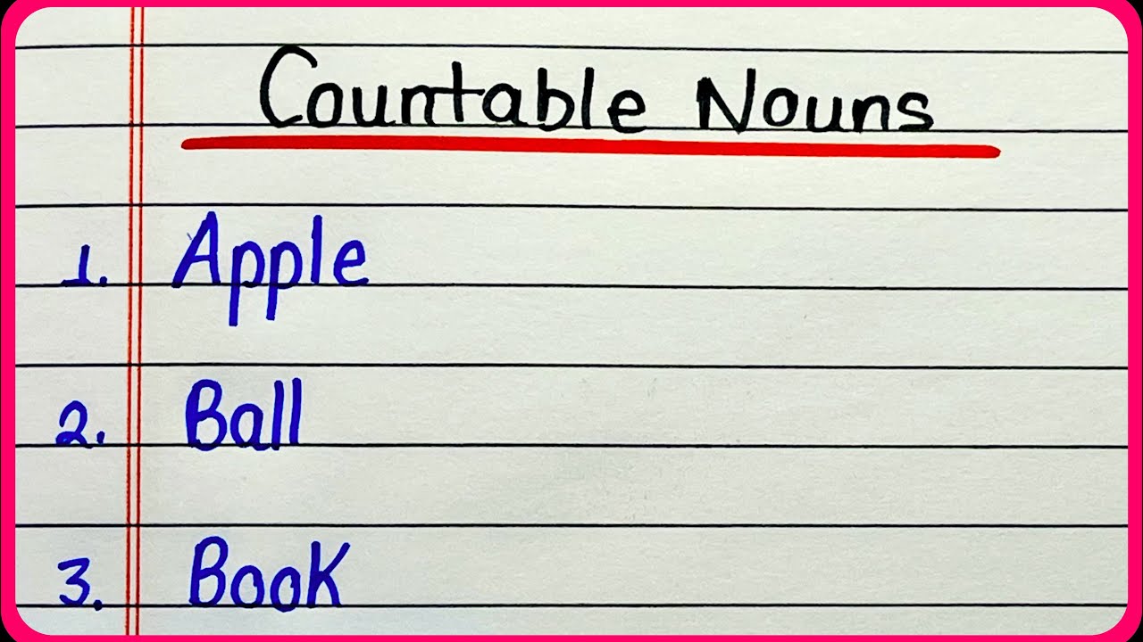 30 countable nouns | Write countable noun | Countable words | Examples of countable nouns | Grammar