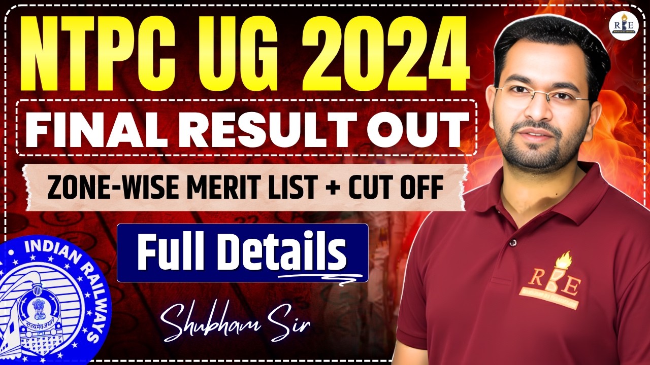 RRB NTPC Under-Graduate 2024 Final Result Out 🚨 | Cut-Off, Scorecard & Next Step | Shubham Sir | RBE