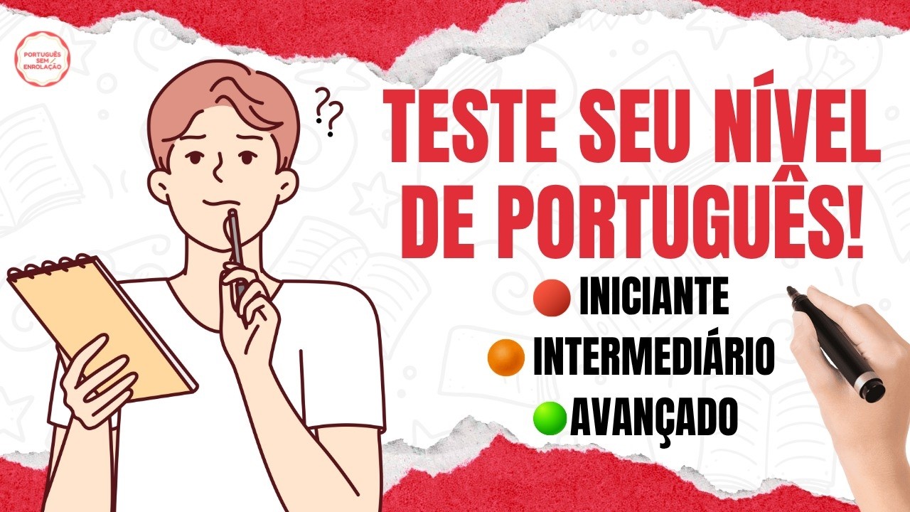 TESTE o seu NÍVEL de Português AGORA MESMO!