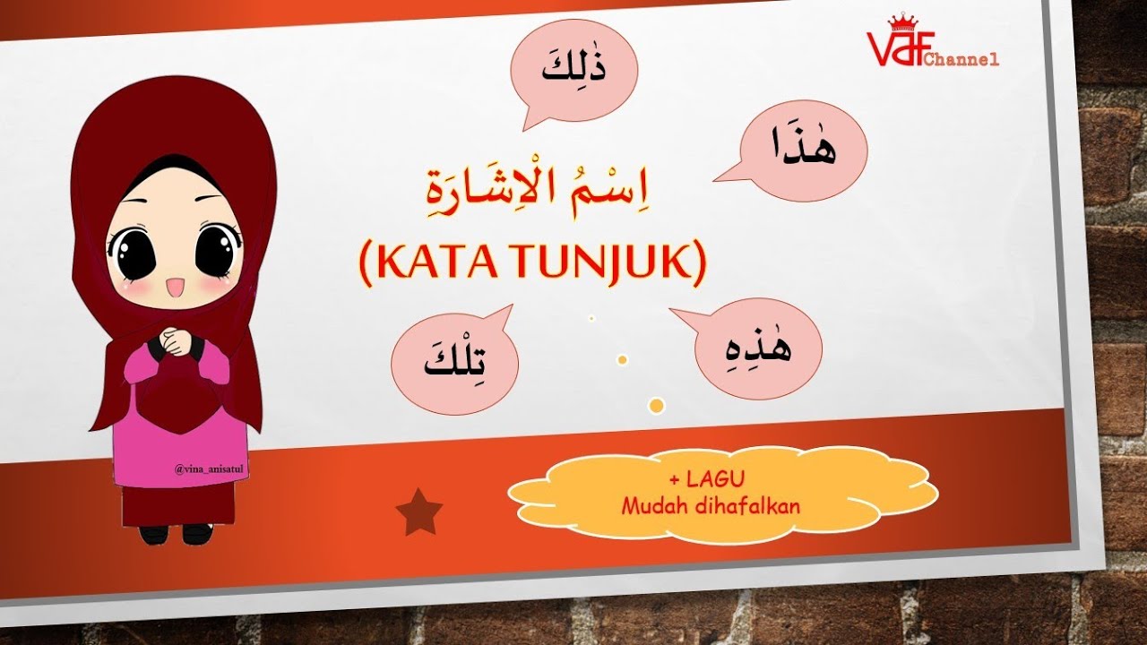 Belajar Isim Isyaroh - هٰذَا هٰذِهِ ذٰلِكَ تِلْكَ