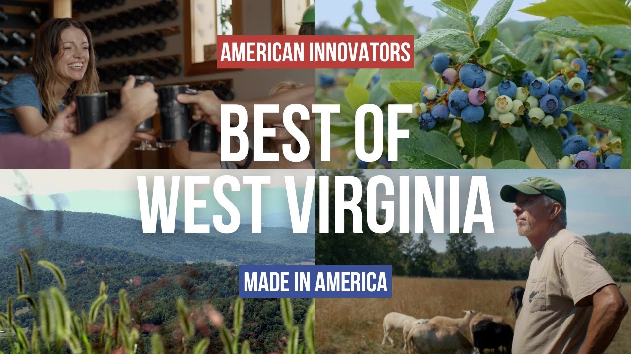 Best of West Virginia Innovation | Made In America