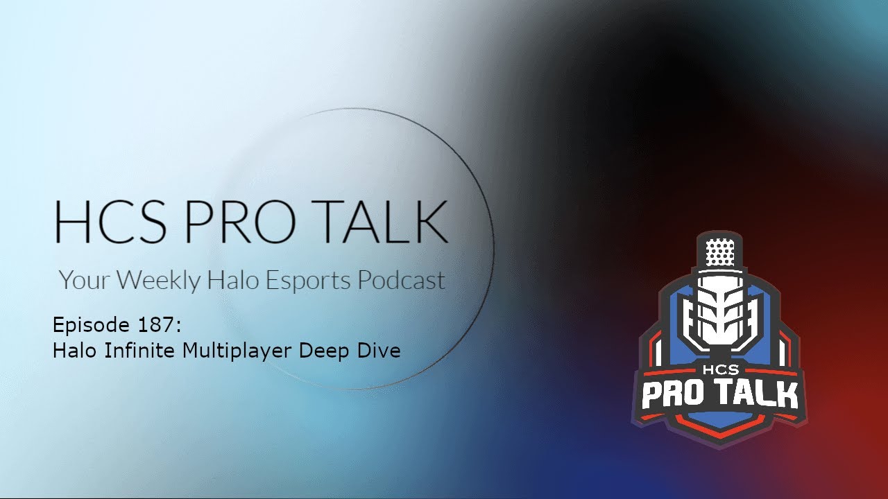 Episode 187 - Halo Infinite Multiplayer Deep Dive