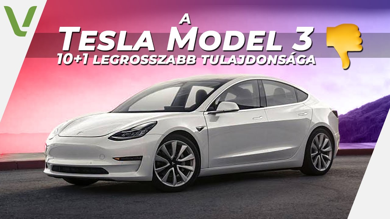 10+1 dolog, amiért utáljuk a Tesla Model 3-at