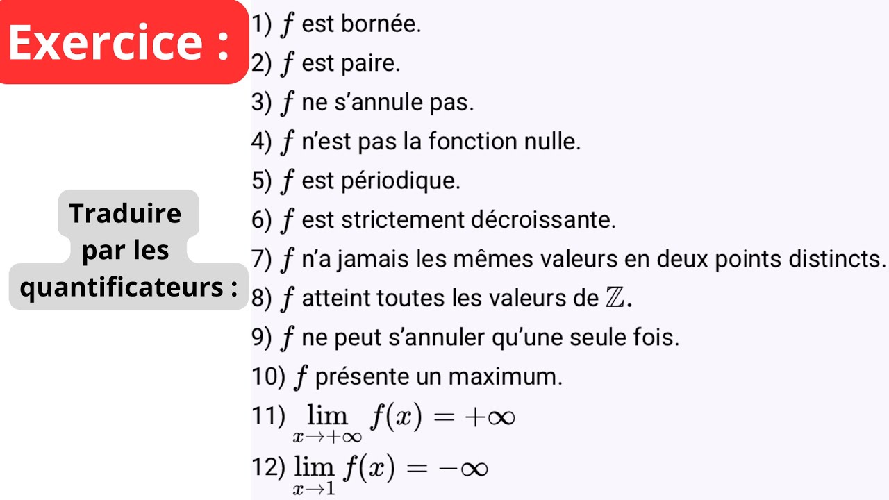 Traduire des propositions mathématiques par les quantificateurs, exercice de Logique