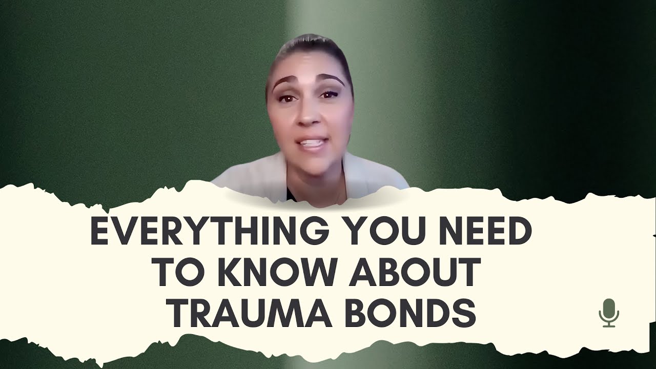 Everything You Need To Know About Trauma Bonds
