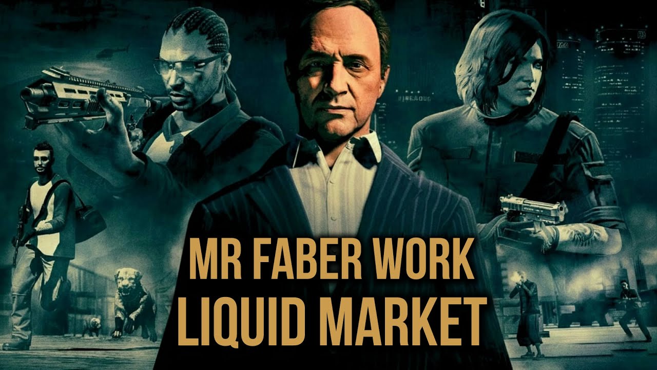 GTA ONLINE - MONEY FRONTS - MR FABER WORK - LIQUID MARKET (RAF) [SOLO]