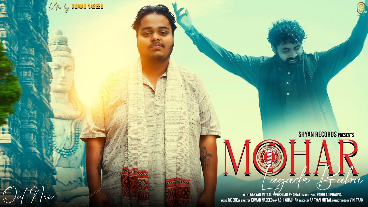Mohar Lagade Baba (Official Video) Parhlad Phagna | Aaryan Mittal | New Haryanvi Song