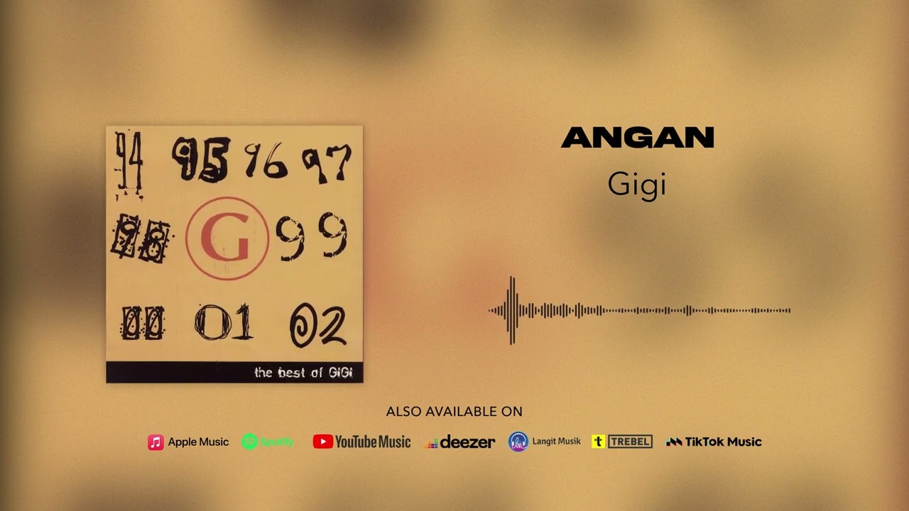 Gigi - Angan (Official Audio)