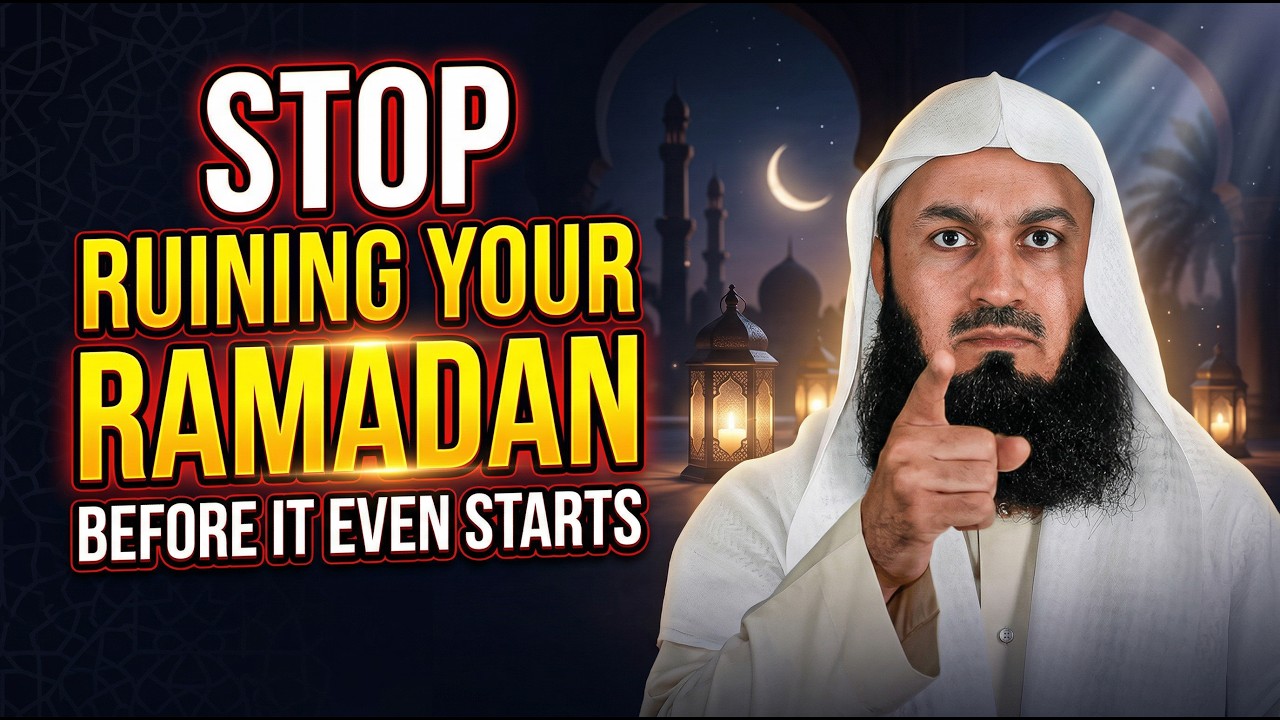 Don’t Enter Ramadan 2026 Like This (Fix Yourself First) | Powerful Ramadan Reminder by Mufti Menk