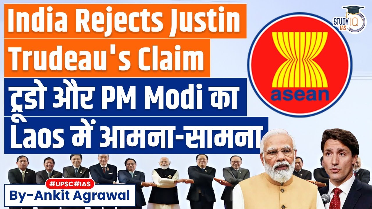 India Rejects Trudeau's Claim As PMs Come Face-To-Face In Laos | Khalistani Issue | UPSC
