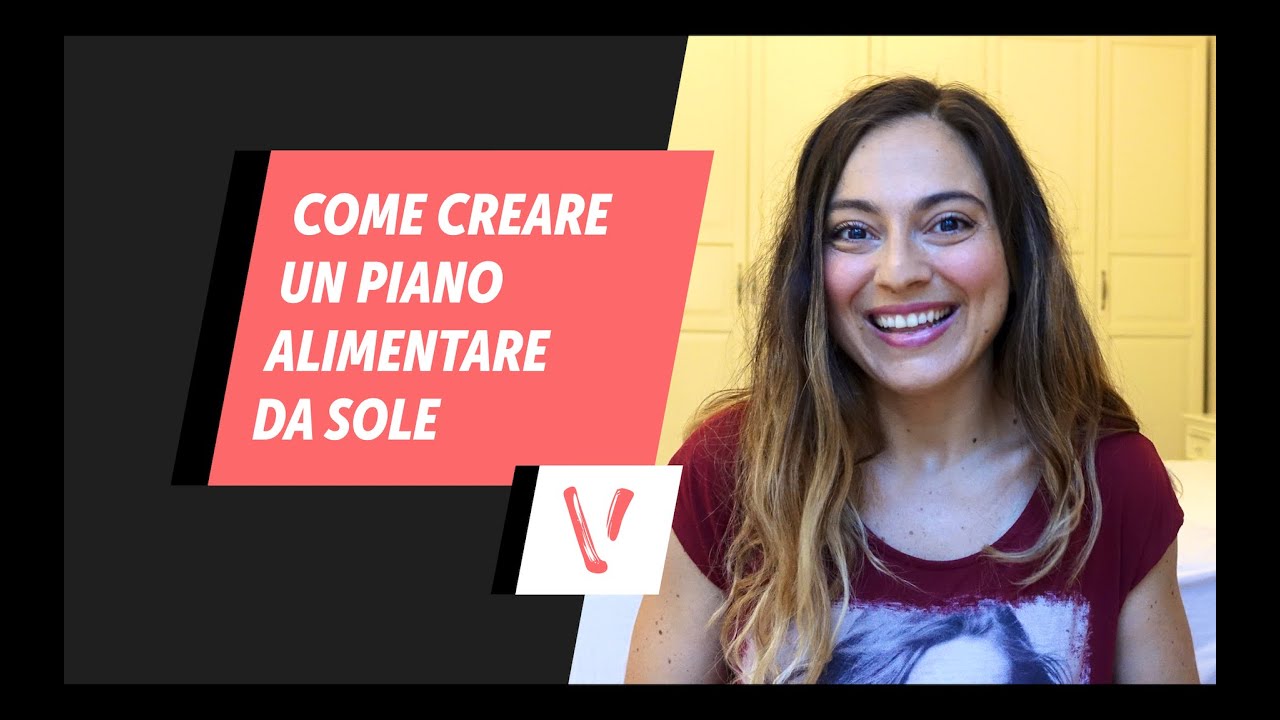 Come creare una giornata alimentare da sole