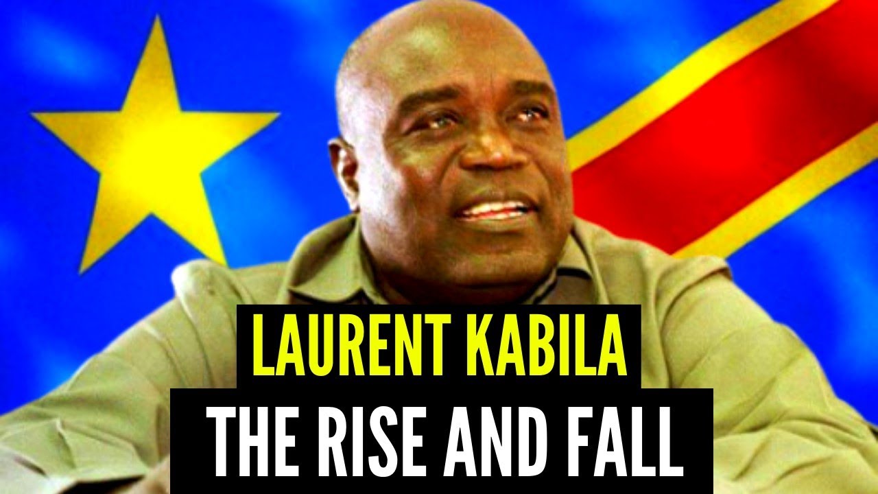 Laurent Kabila: The Rise and Fall of Congo's President | African Biographics