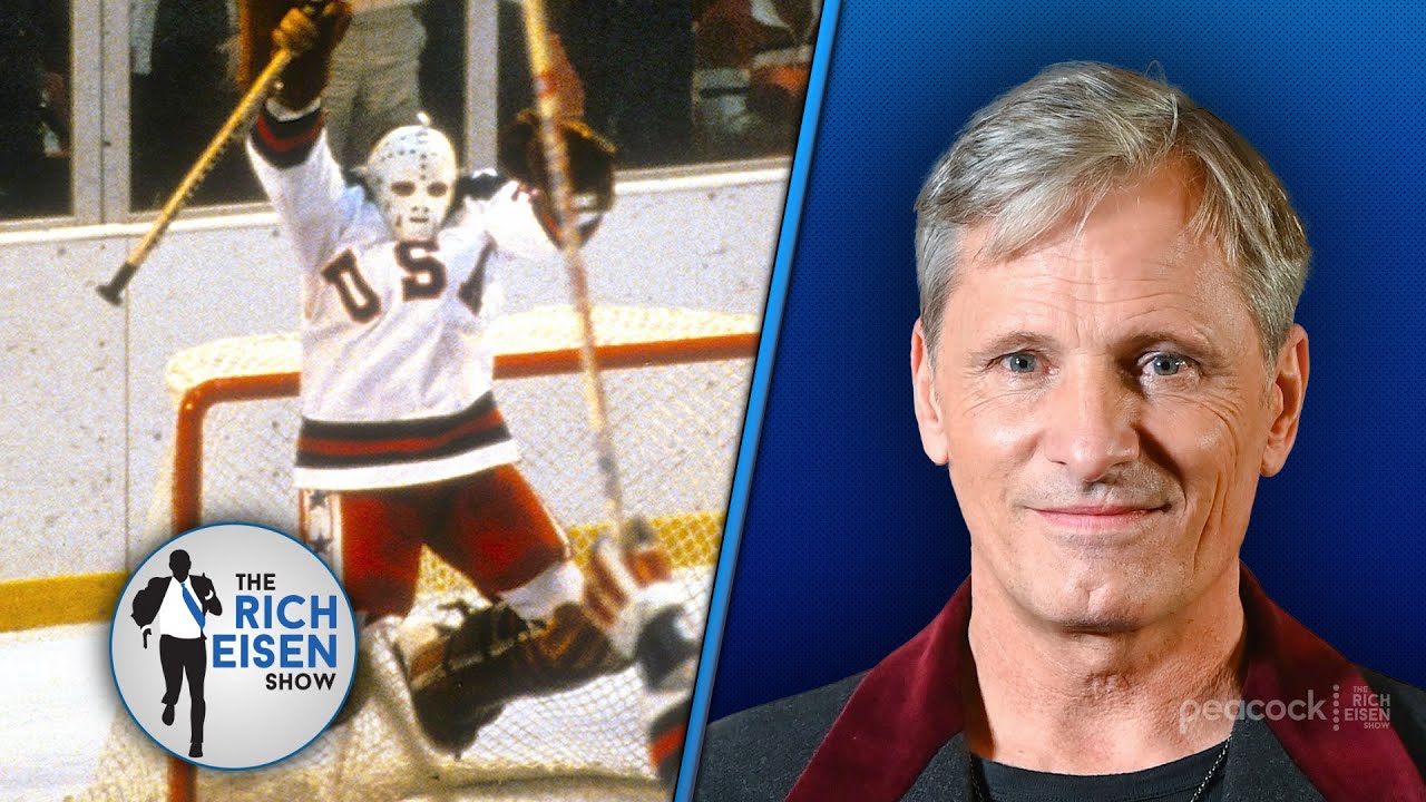 Best of the Rich Eisen Show '21: How 21-Year-Old Viggo Mortensen Watched the Miracle on Ice Up Close