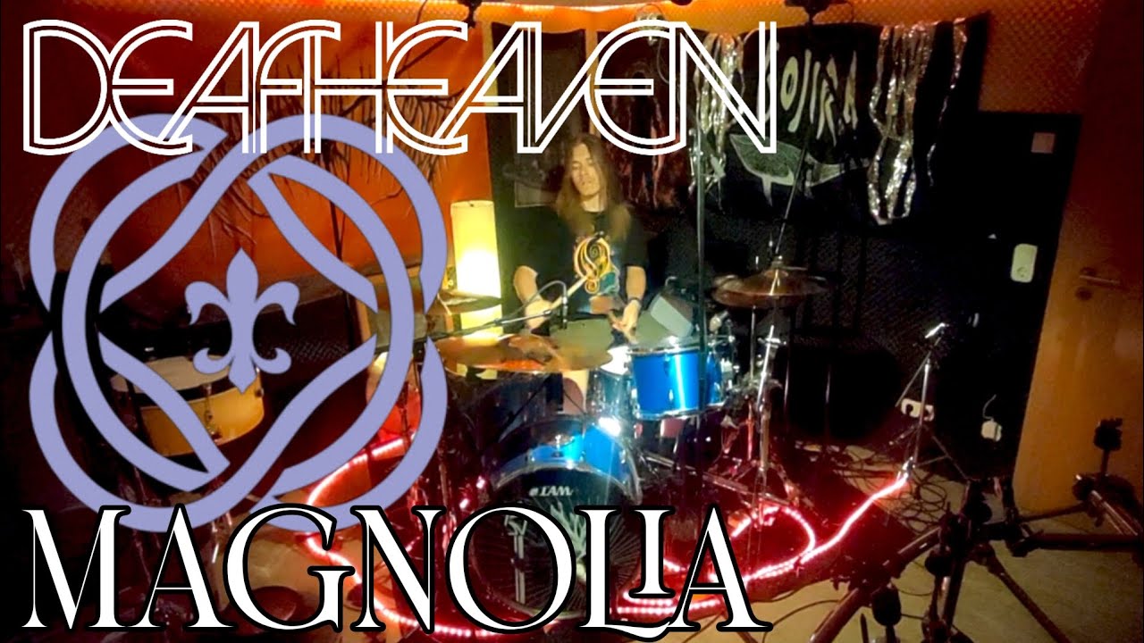 Deafheaven - Magnolia drum cover | The Kiwi 666