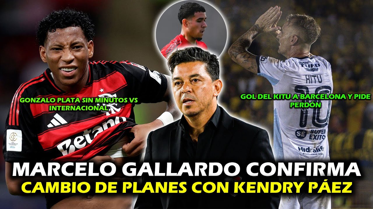 MARCELO GALLARDO CONFIRMA CAMBIO DE PLANES CON KENDRY PÁEZ | GOL DEL KITU A BARCELONA SC | XDOTES