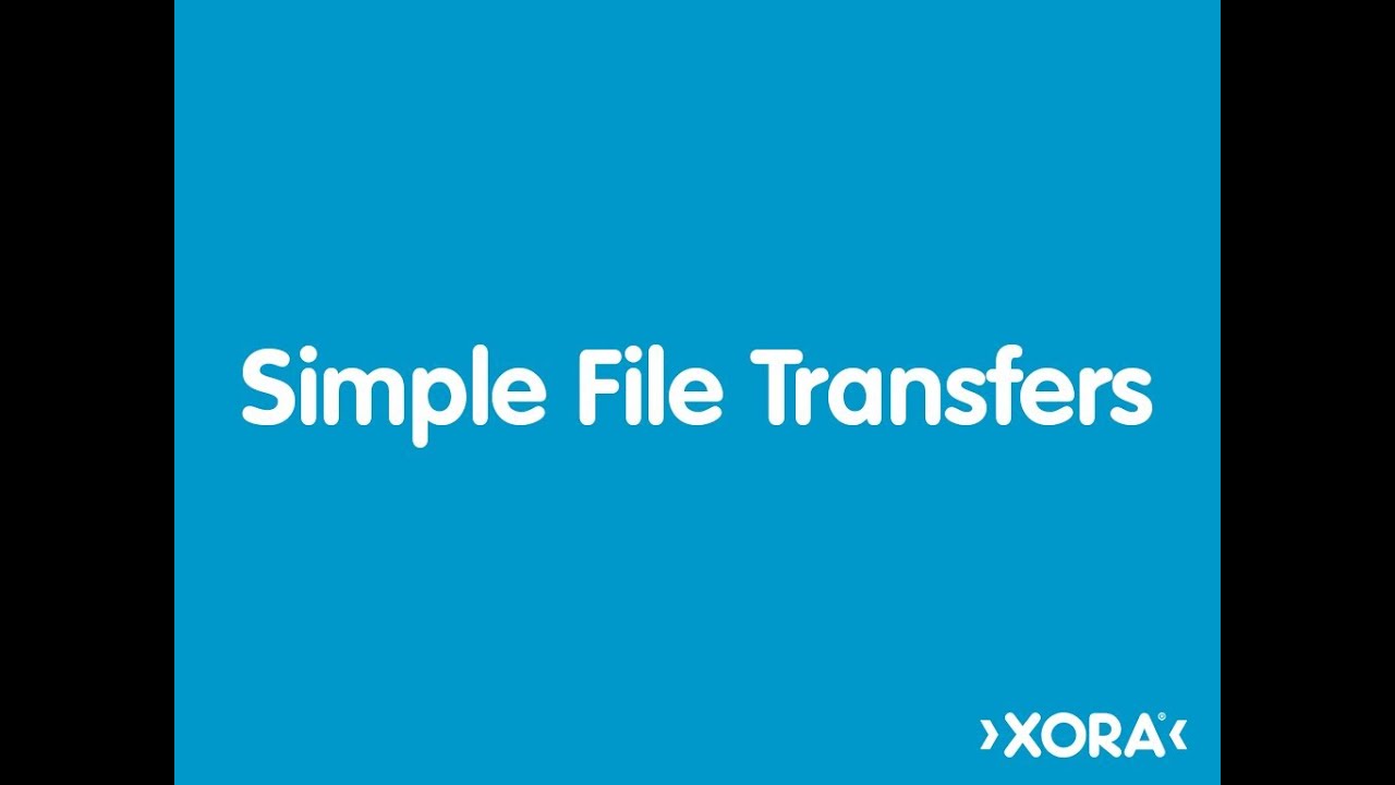 Simple File Transfers