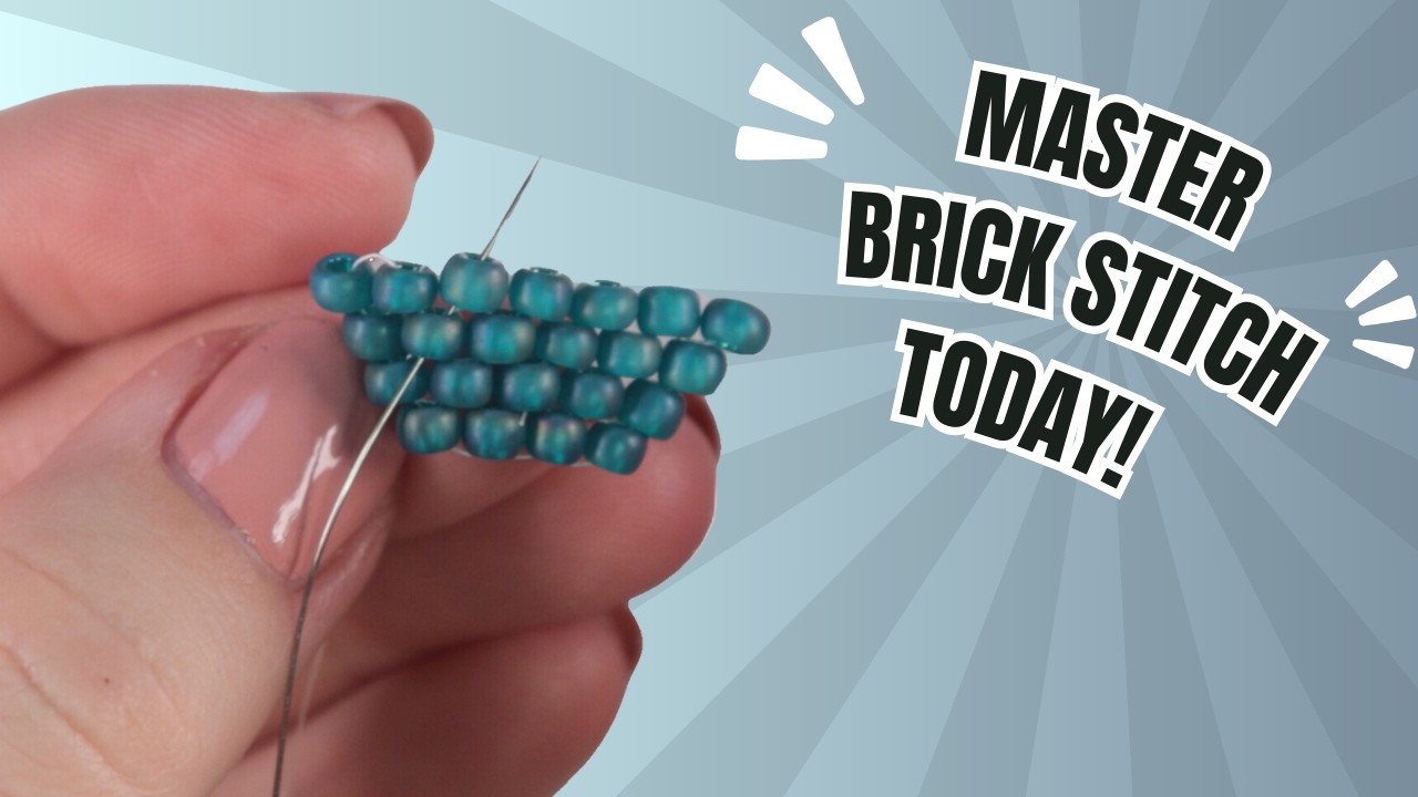 Brick Stitch Easy Tutorial for Perfect Beadwork!
