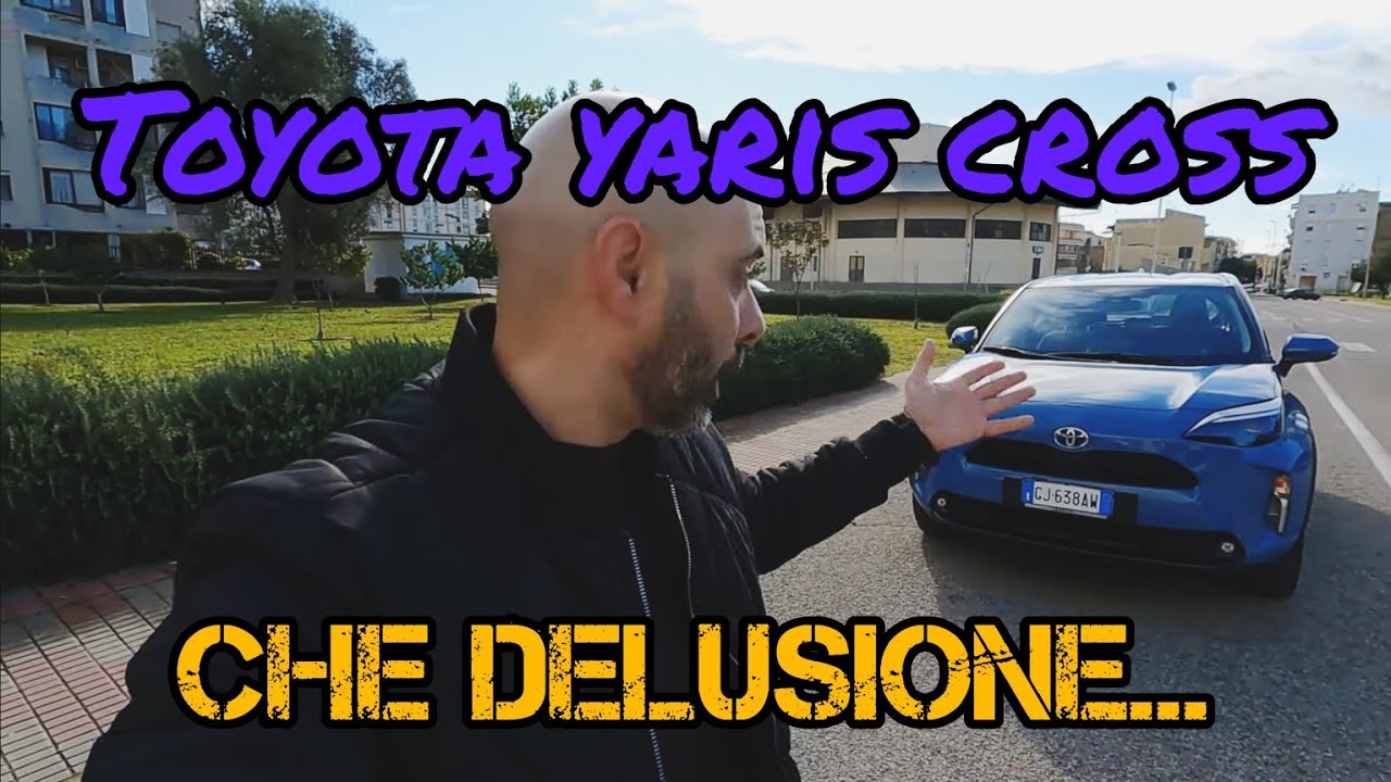 TOYOTA YARIS CROSS HYBRID: Più DIFETTI che Pregi: Perché non la comprerei.#yariscross