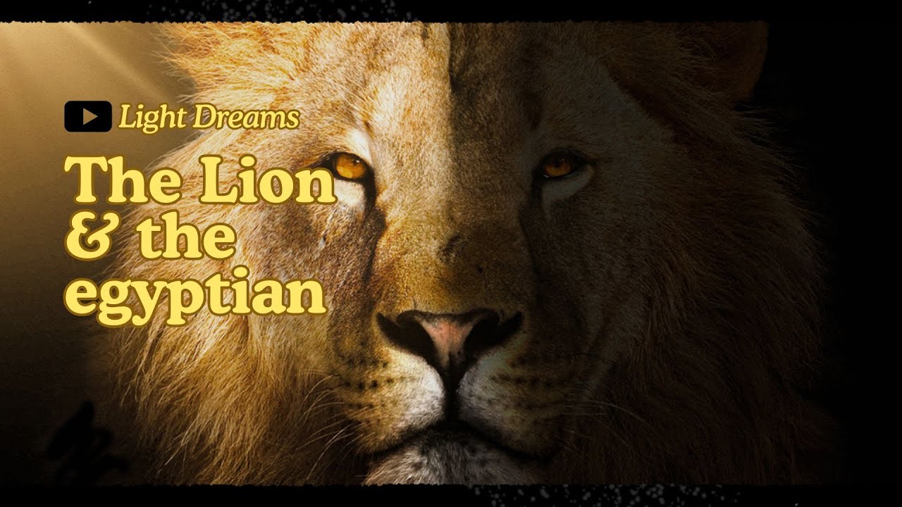 The Lion and the egyptian