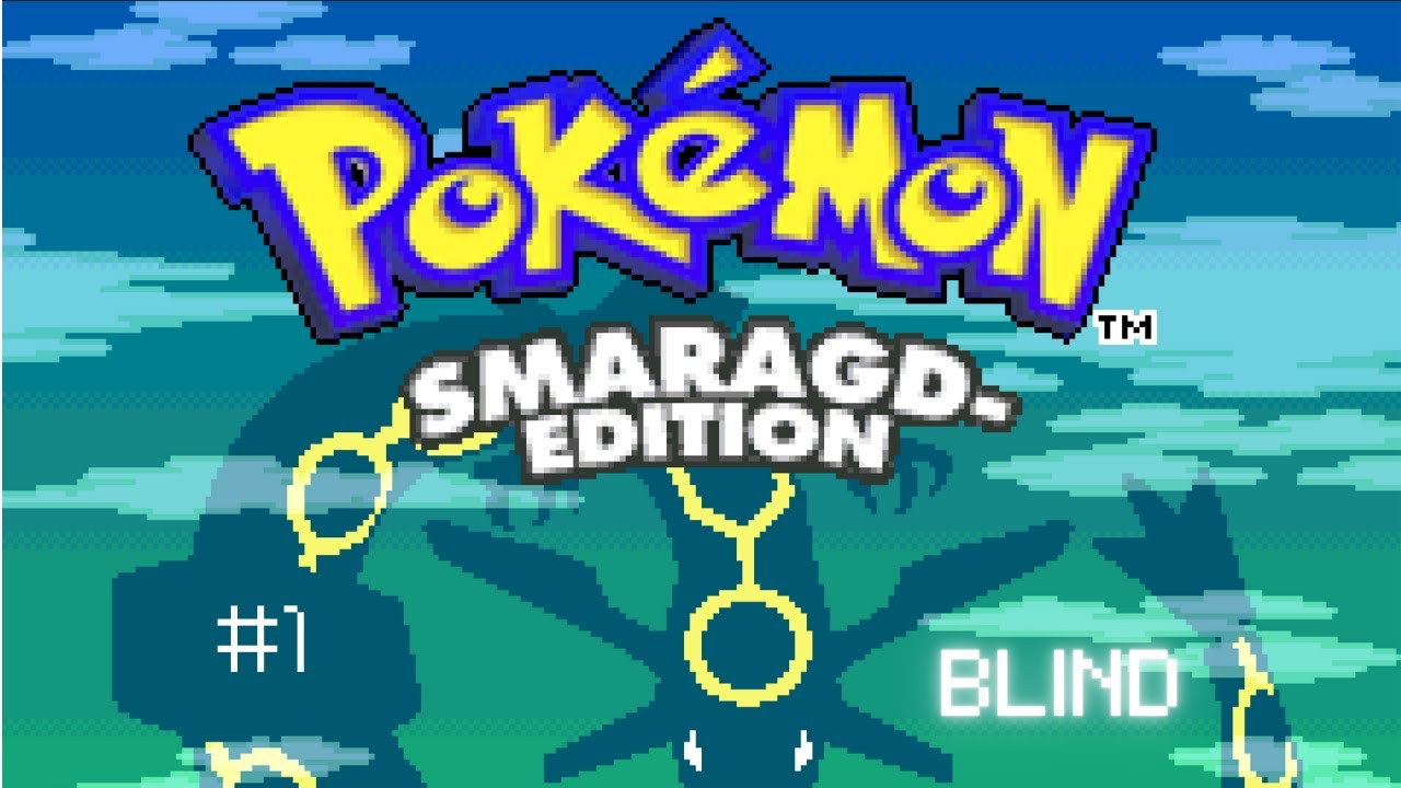 Pokémon Smaragd - Die Reise beginnt! - blind Let´s Play (Folge 1)