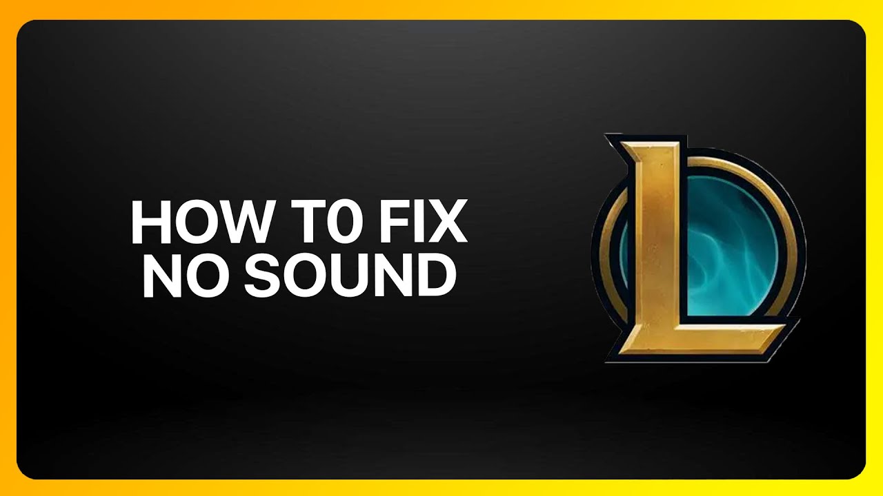 How To Fix No Sound in League of Legends ! Tutorial