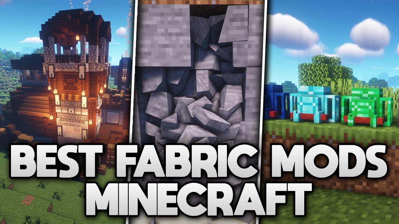Best Fabric Mods For Minecraft 1.17.1  - Minecraft Fabric Mod (2021)