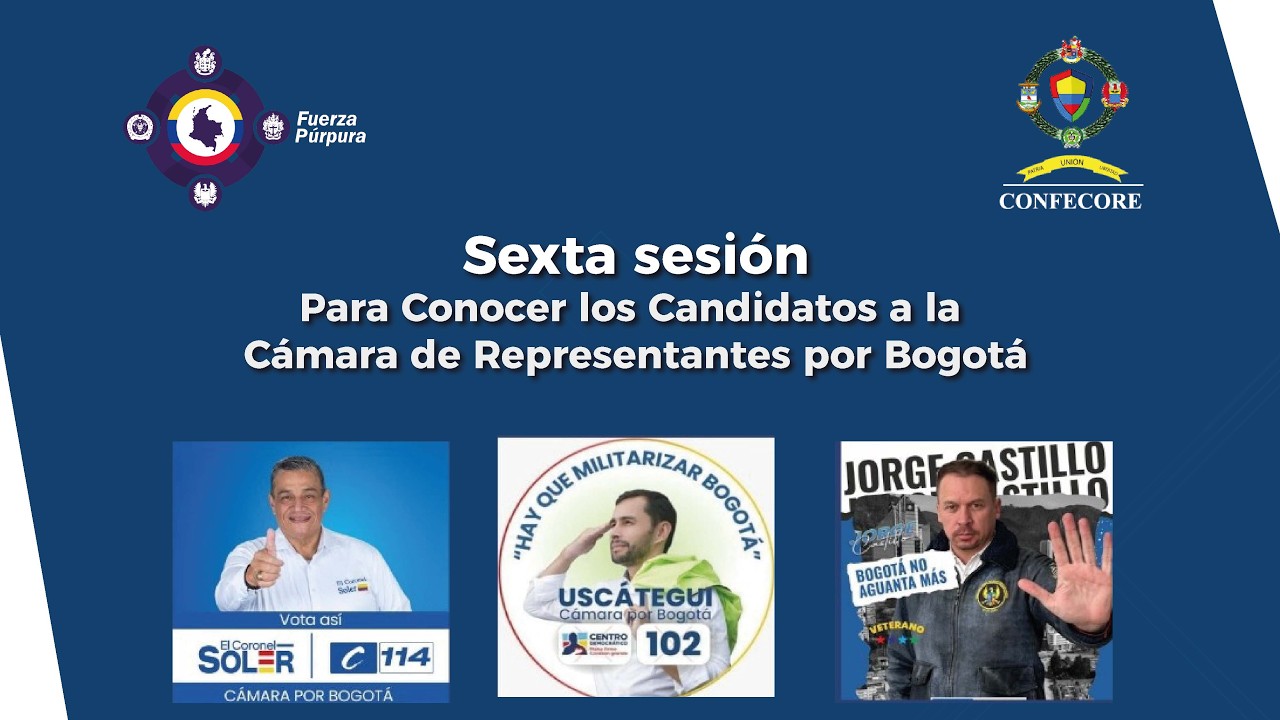 Sexto encuentro Presencial y virtual Candidatos Cámara de Representantes por Bogotá