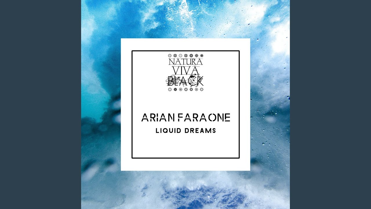 Liquid Dreams