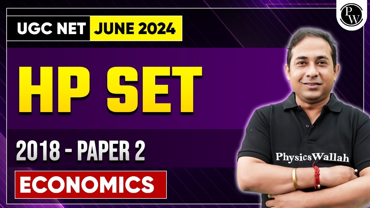 HP SET 2024 : Economics 2018 PYQ Paper 2 | Himachal Pradesh SET 2024