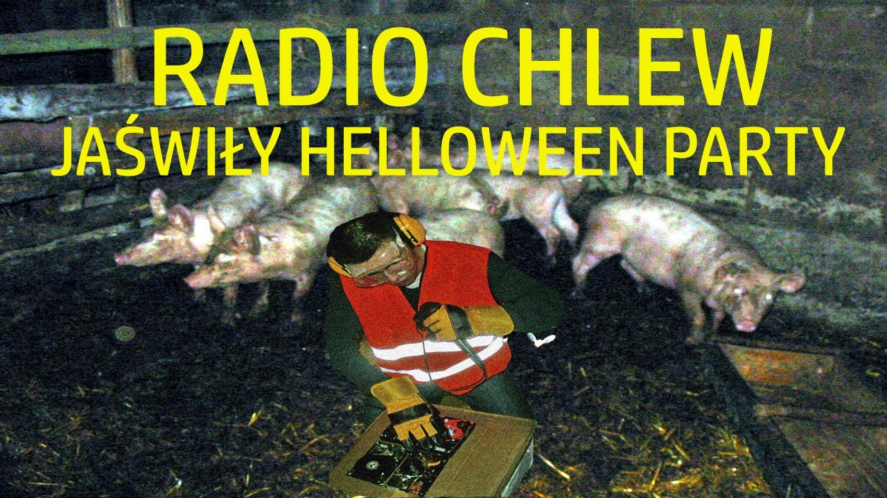 RADIO CHLEW - JAŚWIŁY HELLOWEEN PARTY