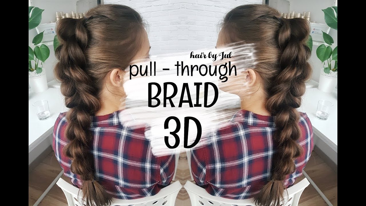 Pull through braid 3d krok po kroku - hair by Jul