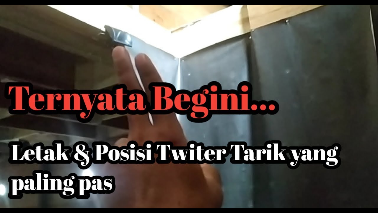 Letak & Posisi Tweeter Tarik yang Pas