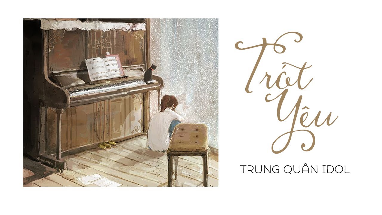 🎧 Trót Yêu - Trung Quân Idol | Lyrics | Lyz.