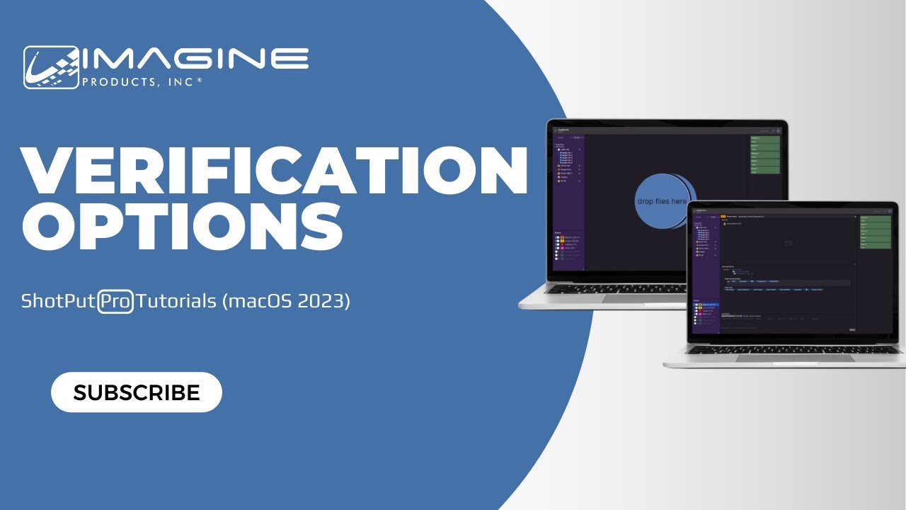 Verification Options - ShotPut Pro Tutorials (macOS 2023)