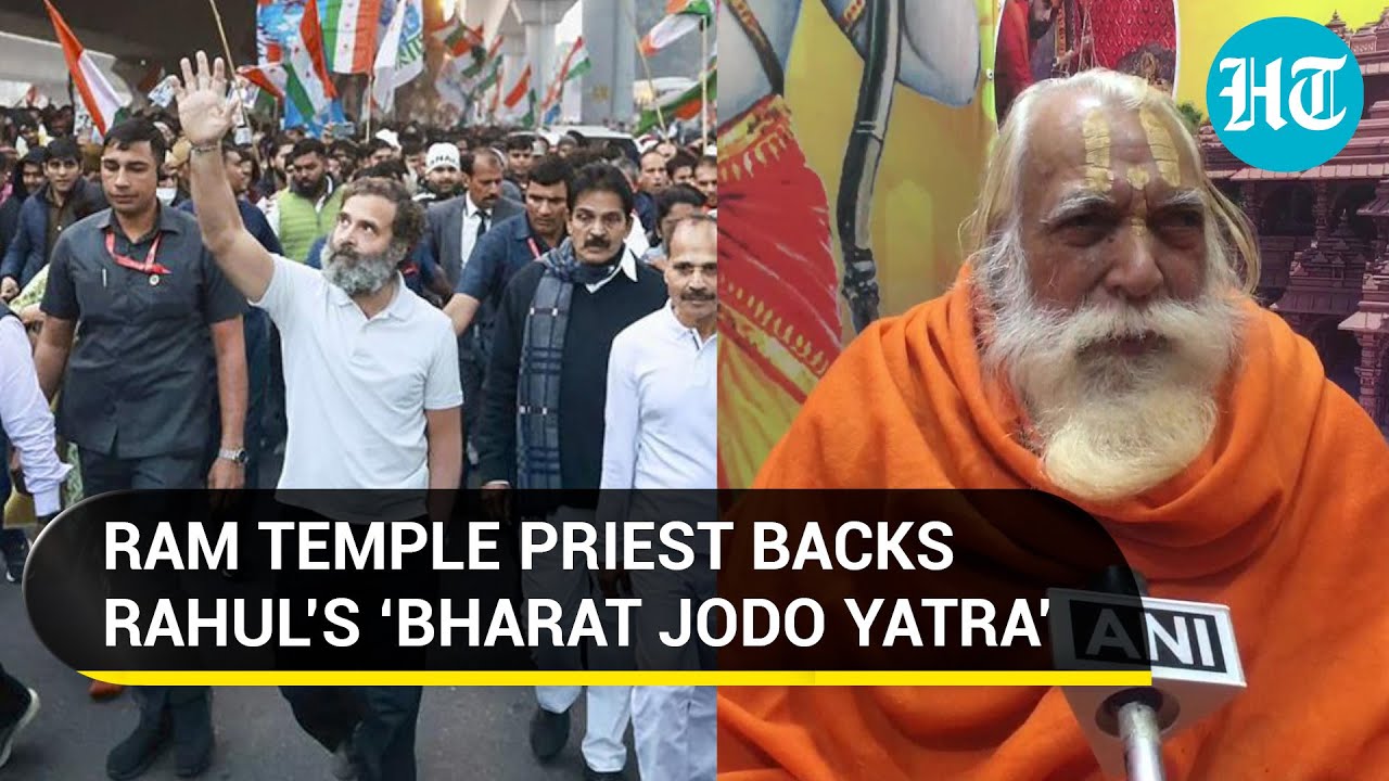 Ram Temple priest writes to Rahul Gandhi, wishes ‘Bharat Jodo Yatra’ success as it enters UP