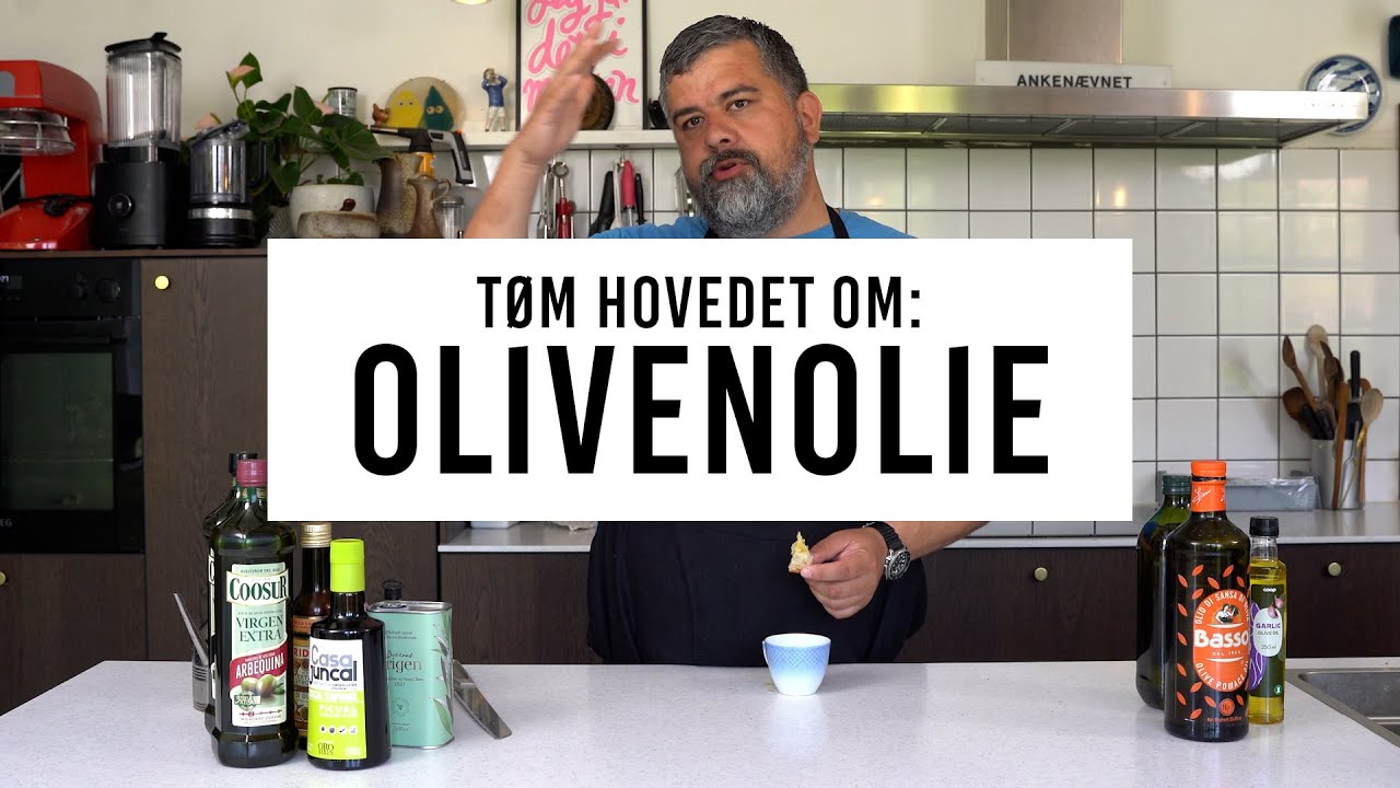 Alt jeg ved om: OLIVENOLIE.