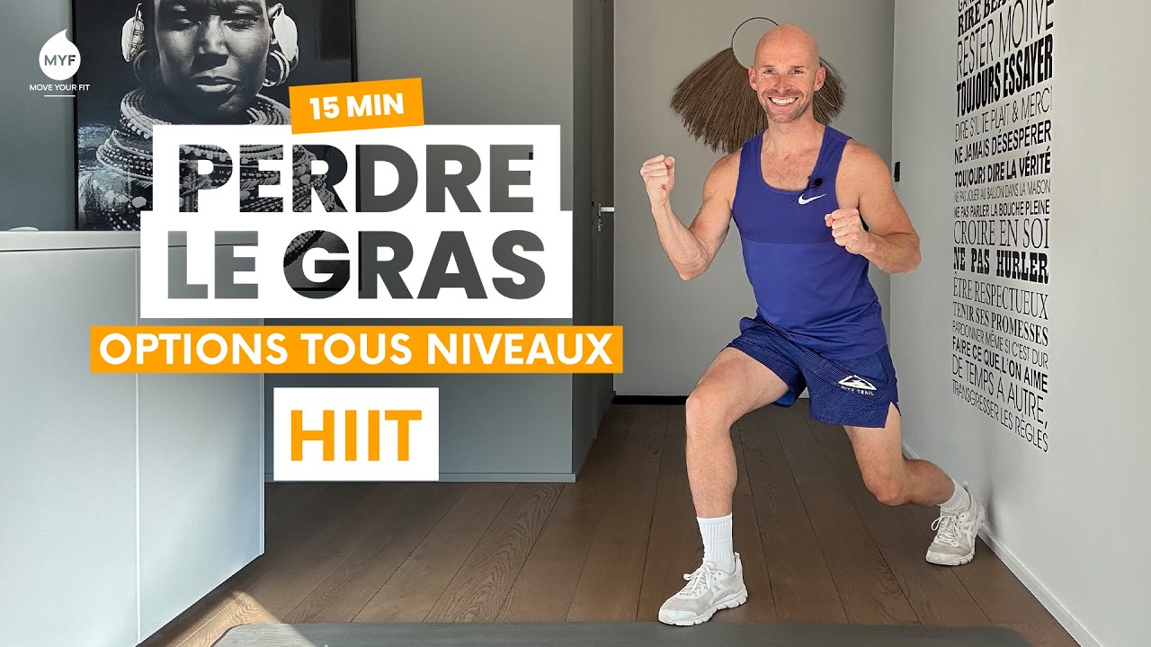 🔥 15 min - Options tous niveaux PERDRE LE GRAS - Alexandre Mallier - Move Your Fit