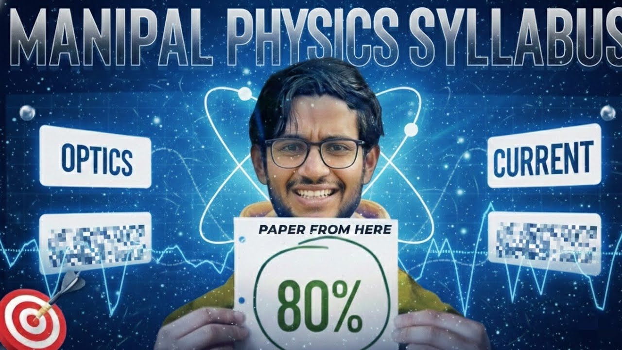 Manipal Physics Strategy 2026🔥  Important Questions | Rank Booster Roadmap