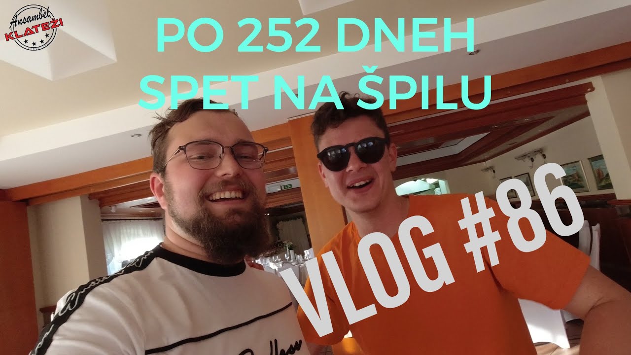 VLOG #86 - PRVI ŠPIL PO ZELOOOO DOLGEM ČASU