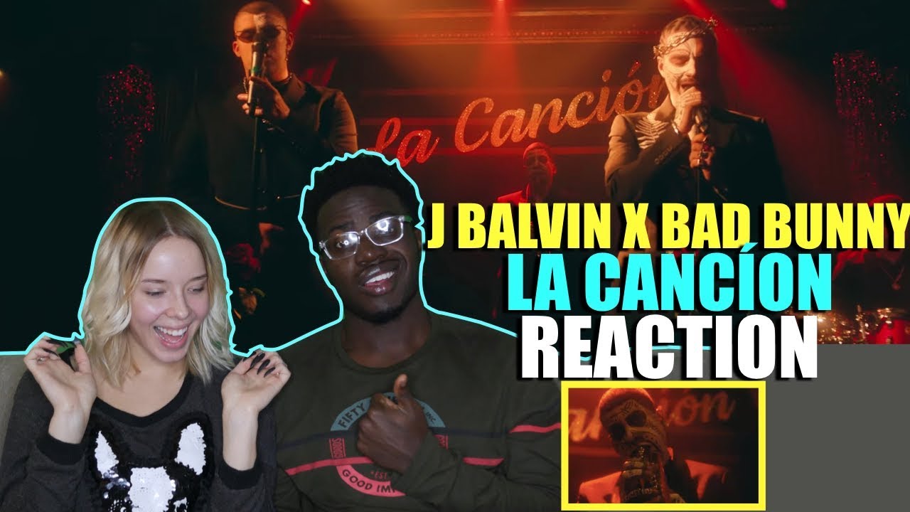 LA CANCIÓN - J Balvin x Bad Bunny ( Video Oficial ) REACTION