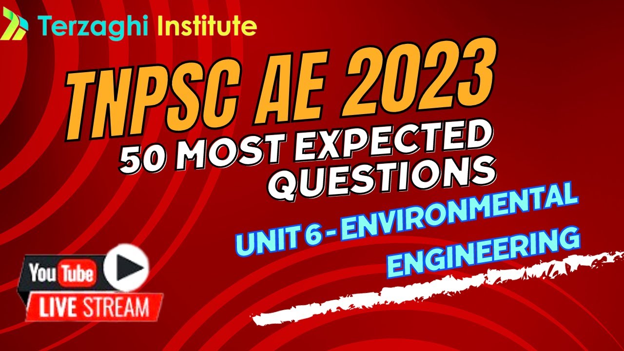 50 MOST EXPECTED QUESTIONS ENVIRONMENTAL ENG.  |TNPSC AE 2023| Government Job | Civil Engineering