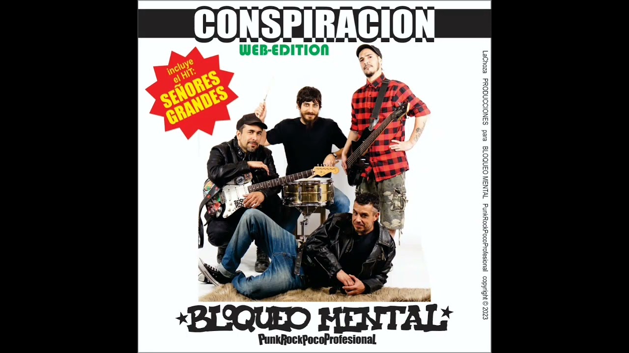 Bloqueo mental-Conspiracion (Full album)