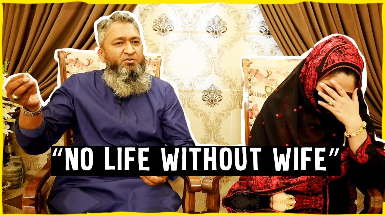 “No life without wife” | Adnan Because