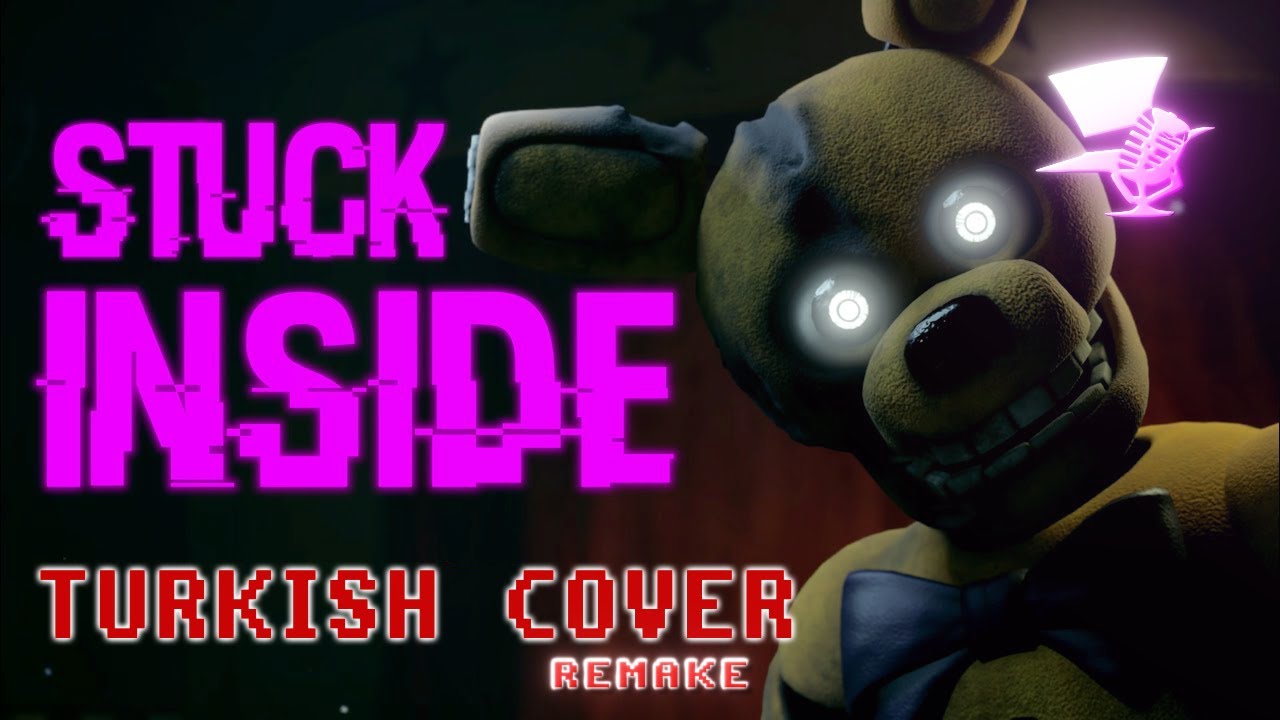STUCK INSIDE (REMAKE) | Turkish Cover