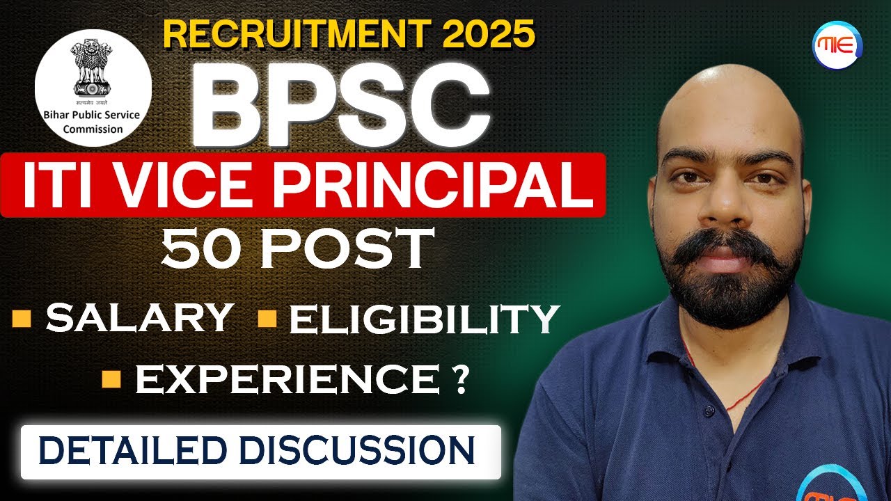BPSC ITI Vice Principal Recruitment 2025 | 50+ Post, Eligibility,Syllabus, Exam Pattern | Vivek Sir