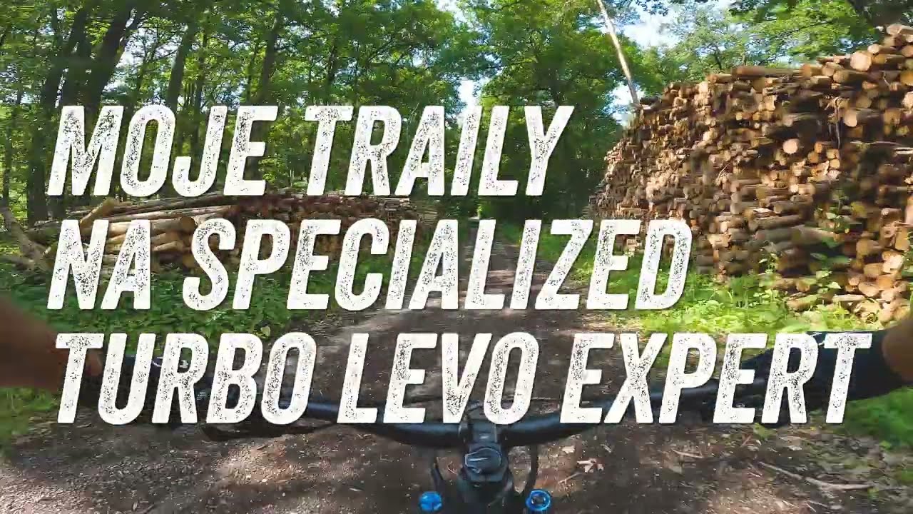MOJE TRAILY na SPECIALIZED TURBO LEVO EXPERT