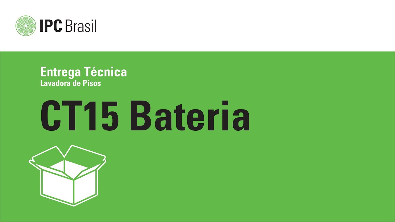 CT15 Bateria - Entrega Técnica e Instruções de Uso