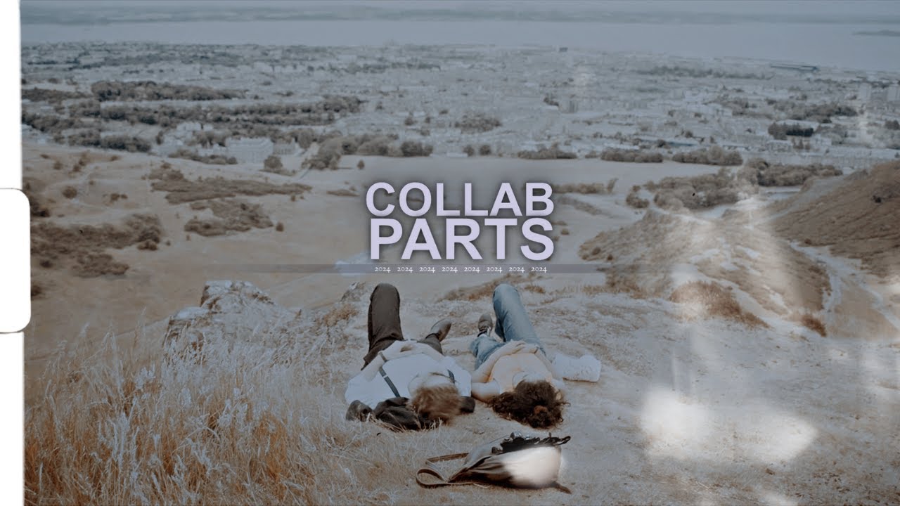 Collab Parts | 2024