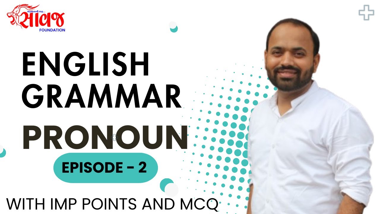 PRONOUN  | Possessive and Emphatic Pronoun | English Grammar | Saawaj Foundation